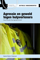 Agressie en geweld tegen hulpverleners